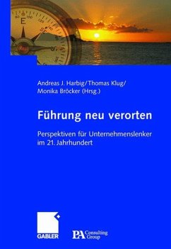 Führung neu verorten - Harbig, Andreas / Klug, Thomas / Stegmann, Marika (Hgg.)