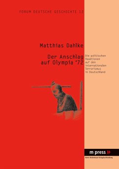 Der Anschlag auf Olympia '72 - Dahlke, Matthias