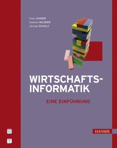 Wirtschaftsinformatik - Lehner, Franz / Wildner, Stephan / Scholz, Michael