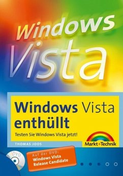 Windows Vista enthüllt, m. DVD-ROM - Joos, Thomas