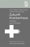 Zukunft Krankenhaus