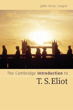 The Cambridge Introduction to T. S. Eliot - Cooper, John Xiros