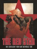 Die Schlacht vor Kar Dathras Tor / The Red Star Bd.1