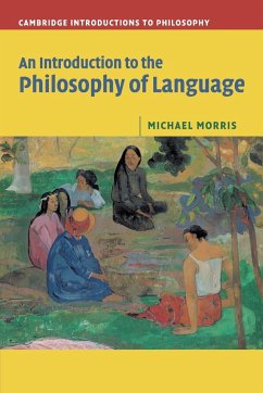 Intro Philosophy Language - Morris, Michael (University of Sussex)