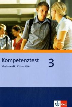 Klasse 9/10, Arbeitsheft (mittleres Niveau) / Kompetenztest Mathematik 3