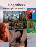 Hagenbeck, Ein zoologisches Paradies