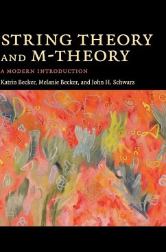 String Theory and M-Theory - Becker, Katrin;Becker, Melanie;Schwarz, John