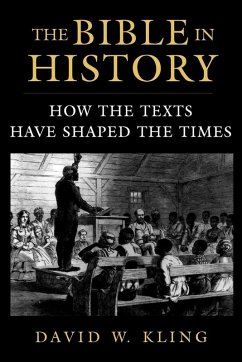The Bible in History - Kling The Bible in History - Kling