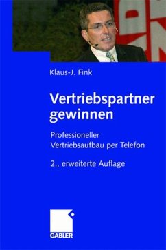 Vertriebspartner gewinnen - Fink, Klaus-J.