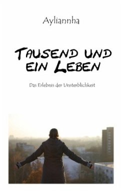 Tausend und ein Leben - Ayliannha