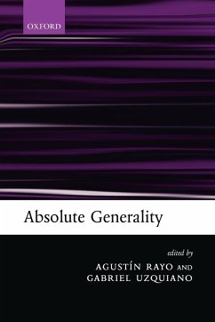 Absolute Generality - Rayo, Agustín / Uzquiano, Gabriel (eds.)