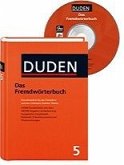 Duden - Fremdwörterbuch - Buch plus CD : Unentbehrlich für das Verstehen und den Gebrauch fremder Wörter Duden - Fremdwörterbuch - Buch plus CD : Unentbehrlich für das Verstehen und den Gebrauch fremder Wörter