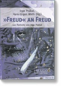 'Freud' an Freud - Prokot, Inge;Wirth, Hans-Jürgen