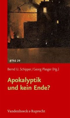 Apokalyptik und kein Ende? - Schipper, Bernd U. / Plasger, Georg (Hgg.)