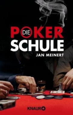 Die Poker-Schule - Meinert, Jan