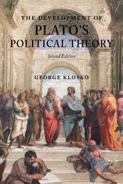 The Development of Plato's Political Theory second edition - Klosko, George