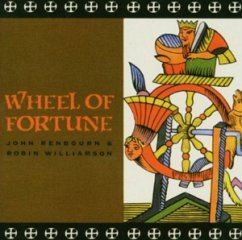 Wheel Of Fortune - Renbourn,John & Robin Williamson