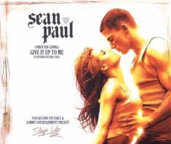 (When You Gonna) Give It Up To - Sean Paul