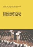 Bildungsoffensive Musikunterricht?