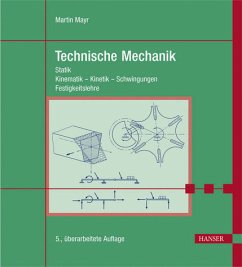 Technische Mechanik - Mayr, Martin