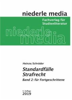 Standardfälle Strafrecht - Schröder, Thomas;Heinze, Alexander