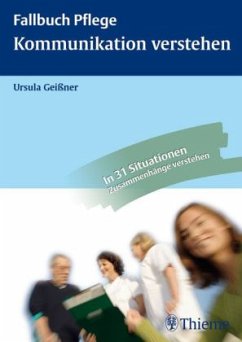 Kommunikation verstehen - Geißner, Ursula