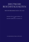 Der Reichstag zu Regensburg 1567 und Der Reichskreistag zu Erfurt 1567 / Deutsche Reichstagsakten, Jüngere Reihe Reichsversammlungen 1556-1662