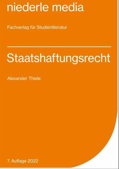 Staatshaftungsrecht - Thiele, Alexander