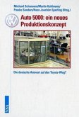 VW Auto 5000: ein neues Produktionskonzept