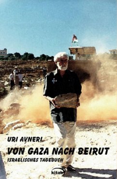 Von Gaza nach Beirut - Avnery, Uri