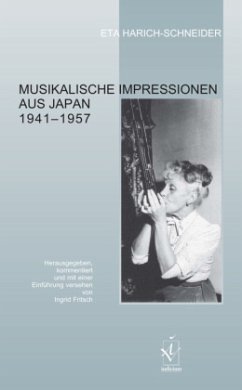 Musikalische Impressionen aus Japan 1941-1957 - Harich-Schneider, Eta