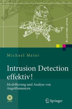 Intrusion Detection effektiv! - Meier, Michael