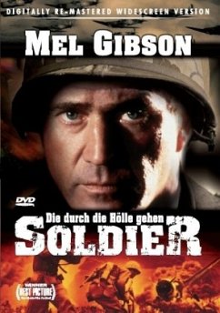 Soldier - Die durch die Hölle gehen - Gibson/Law/Neill