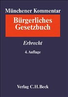 Erbrecht §§ 1922-2385, §§ 27-35 BeurkG - Schlichting, Gerhard (Red.)
