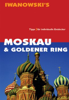 Iwanowski's Moskau & der Goldene Ring - Sintschenko, Aglaya; Funk, Christian