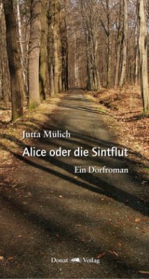 Alice oder die Sintflut - Mülich, Jutta