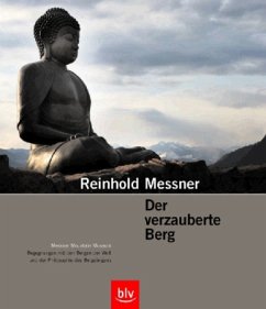 Der verzauberte Berg - Messner, Reinhold