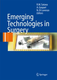 Emerging Technologies in Surgery - Satava, Richard M. / Gaspari, Achille / Di Lorenzo, Nicola (eds.)