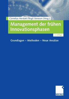 Management der frühen Innovationsphasen - Herstatt, Cornelius / Verworn, Birgit (Hgg.)