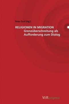 Religionen in Migration - Graf, Peter (Hrsg.)