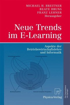 Neue Trends im E-Learning - Breitner, Michael H. / Bruns, Beate / Lehner, Franz (Hrsg.)