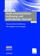 Wahrscheinlichkeitsrechnung und schließende Statistik - Bourier, Günther