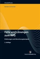 Fälle und Lösungen zum RVG - Schneider, Norbert