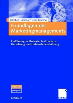 Grundlagen des Marketingmanagements - Homburg, Christian / Krohmer, Harley