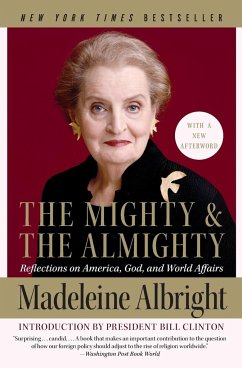 Mighty and the Almighty, The - Albright, Madeleine Korbel