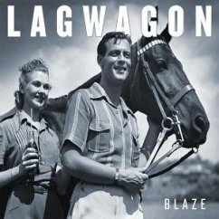 Blaze - Lagwagon