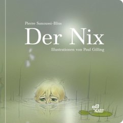 Der Nix - Sanoussi-Bliss, Pierre