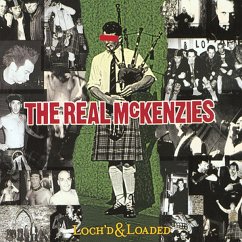 Loch'D & Loaded - Real Mckenzies,The
