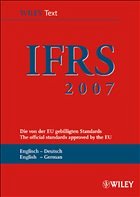 International Financial Reporting Standards (IFRS) 2007 - Wiley-VCH (ed.)