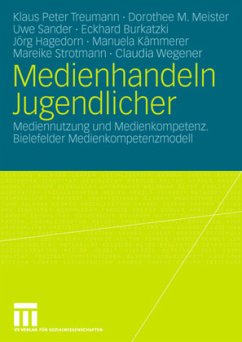 Medienhandeln Jugendlicher - Treumann, Klaus Peter;Meister, Dorothee M.;Sander, Uwe